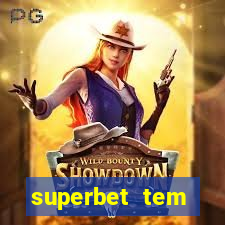 superbet tem pagamento antecipado